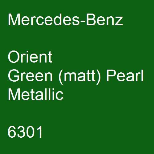 Mercedes-Benz, Orient Green (matt) Pearl Metallic, 6301.